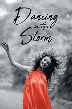 Dancing in the Storm, Paperback/Migdalia Cruz