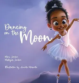 Dancing On The Moon, Hardcover/Mina London