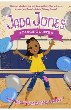 Dancing Queen #4 - Kelly Starling Lyons