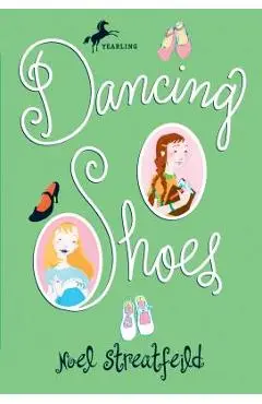 Dancing Shoes - Noel Streatfeild