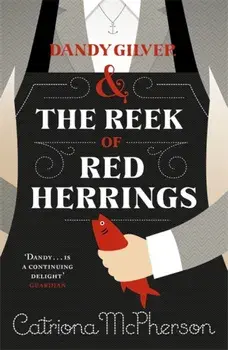 Dandy Gilver and The Reek of Red Herrings, Paperback/Catriona McPherson