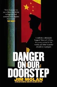 Danger on Our Doorstep, Paperback/Jim Molan