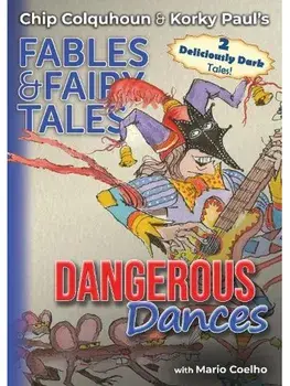 Dangerous Dances, Paperback/Chip Colquhoun