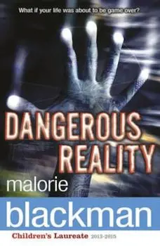 Dangerous Reality, Paperback/Malorie Blackman