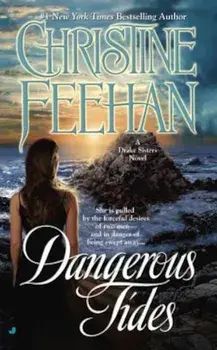 Dangerous Tides, Paperback/Christine Feehan