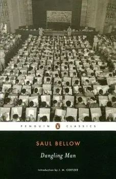 Dangling Man, Paperback/Saul Bellow