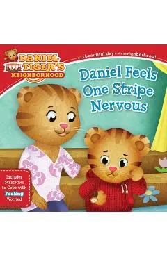 Daniel Feels One Stripe Nervous: Includes Strategies to Cope with Feeling Worried - Alexandra Cassel Schwartz