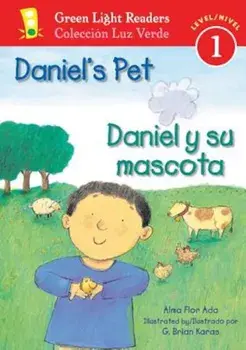 Daniel's Pet/Daniel y Su Mascota, Paperback/Alma Flor Ada