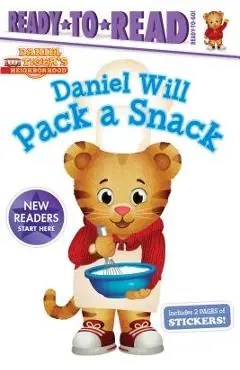 Daniel Will Pack a Snack - Tina Gallo