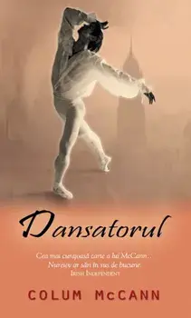 Dansatorul/Colum McCann