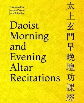 Daoist Morning and Evening Altar Recitations, Paperback/Jack D. Schaefer