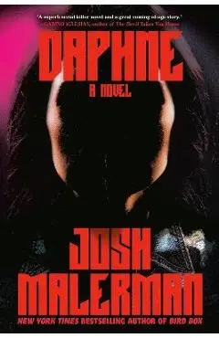 Daphne - Josh Malerman