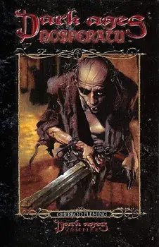 Dark Ages Clan Novel Nosferatu: Book 1 of the Dark Ages Clan Novel Saga, Paperback/Gherbod Fleming