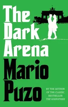 Dark Arena, Paperback/Mario Puzo