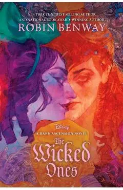 Dark Ascension Series: The Wicked Ones - Robin Benway