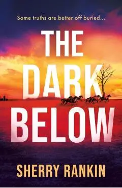 Dark Below - Sherry Rankin
