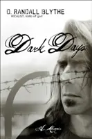 Dark Days | Randy Blythe