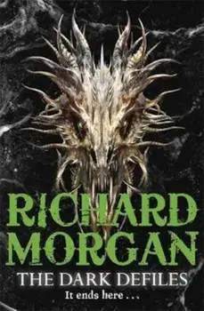 Dark Defiles, Paperback/Richard Morgan