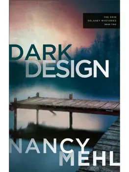 Dark Design, Paperback/Nancy Mehl