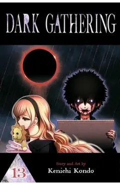 Dark Gathering, Vol. 13 - Kenichi Kondo