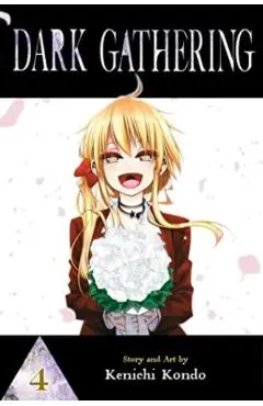 Dark Gathering, Vol. 4 - Kenichi Kondo
