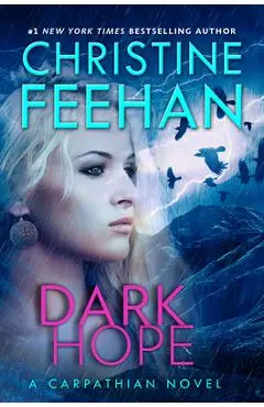 Dark Hope - Christine Feehan
