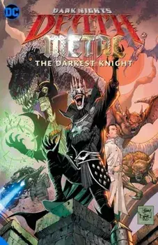 Dark Nights: Death Metal: The Darkest Knight, Hardback/Various