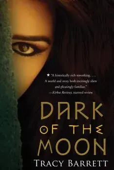 Dark of the Moon, Paperback/Tracy Barrett