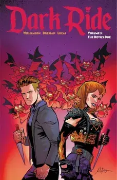 Dark Ride Volume 3, Paperback/Joshua Williamson
