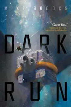 Dark Run, Paperback/Mike Brooks