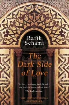Dark Side of Love, Paperback/Rafik Schami