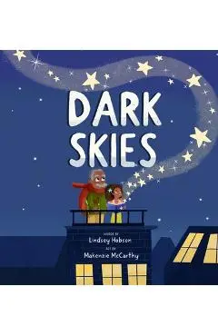 Dark Skies - Lindsey Hobson