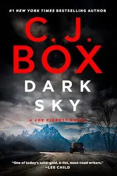 Dark Sky, Paperback/C. J. Box