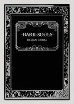 Dark Souls: Design Works, Hardcover/FromSoftware
