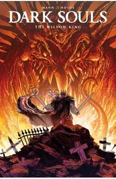 Dark Souls: The Willow King - George Mann