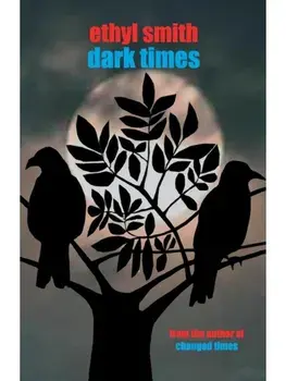 Dark Times, Paperback/Ethyl Smith