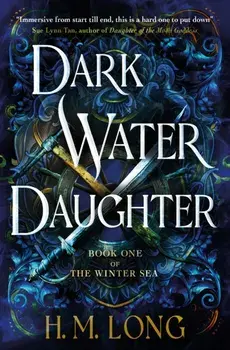 Dark Water Daughter : 1/H.M. Long