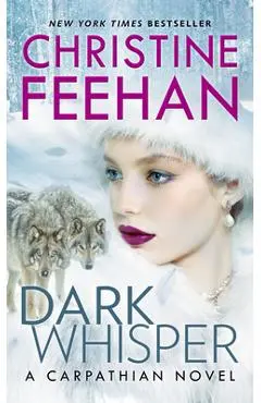 Dark Whisper - Christine Feehan