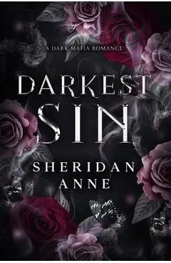 Darkest Sin: A Dark Mafia Romance - Sheridan Anne