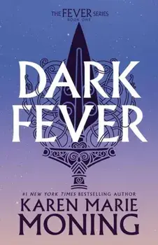 Darkfever. Fever Series Book 1, Paperback/Karen Marie Moning