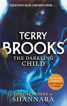 Darkling Child, Paperback/Terry Brooks