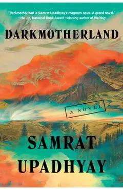 Darkmotherland - Samrat Upadhyay