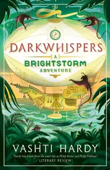 Darkwhispers: A Brightstorm Adventure, Paperback/Vashti Hardy