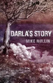Darla's Story, Paperback/Mike Mullin