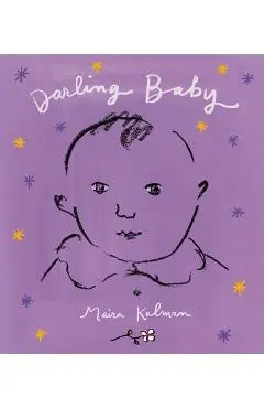 Darling Baby - Maira Kalman