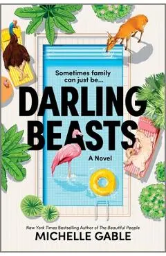 Darling Beasts - Michelle Gable