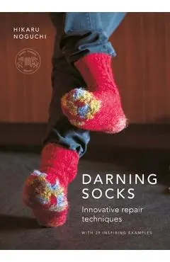 Darning Socks: Innovative Repair Techniques - Hikaru Noguchi