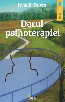 Darul psihoterapiei/Irvin D. Yalom