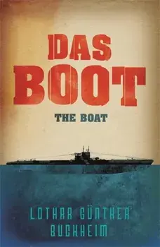 Das Boot, Paperback/Lothar-Gunther Buchheim