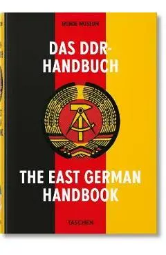 Das Ddr-Handbuch. the East German Handbook - Justinian Jampol